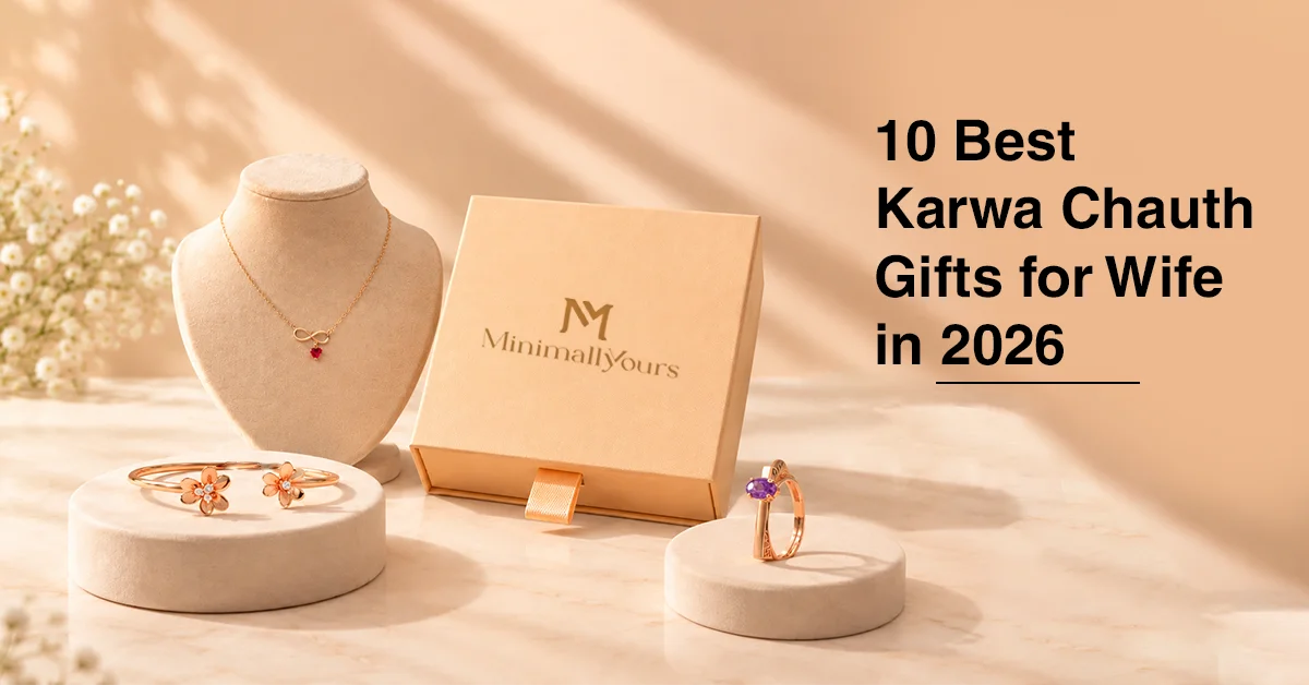 10 Best Karwa Chauth Gifts for Her in 2026